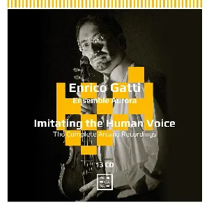 Pochette de Imitating the Human Voice de Enrico Gatti
