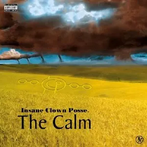 Pochette de The Calm de Insane Clown Posse