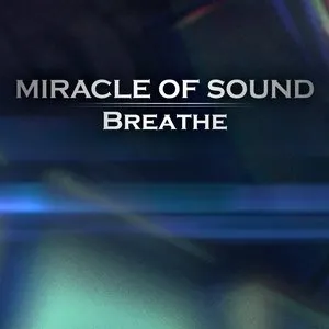 Pochette de Breathe de Miracle of Sound