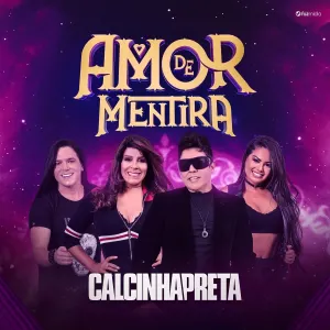 Pochette de Amor de Mentira de Calcinha Preta