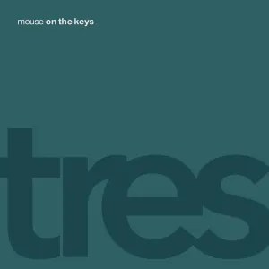Pochette de Tres de mouse on the keys