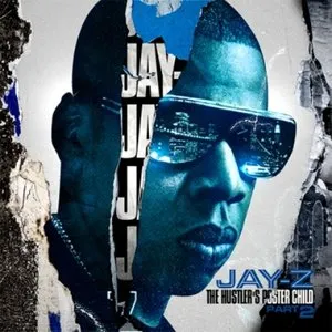Pochette de The Hustler's Poster Child Part 2 de JAY‐Z