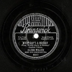 Pochette de Every Day's a Holiday / Sweet Stranger de Glenn Miller and His Orchestra