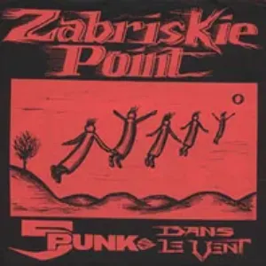 Pochette de 5 Punks Dans Le Vent de Zabriskie Point