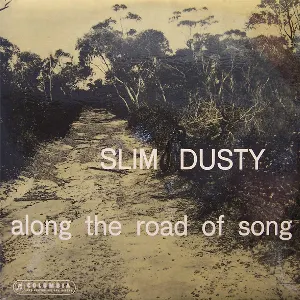 Pochette de Along the Road of Song de Slim Dusty