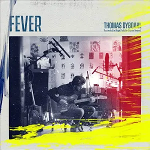 Pochette de Fever de Thomas Dybdahl