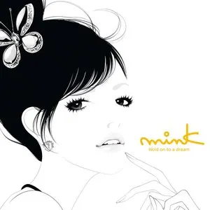 Pochette de Hold on to a dream de mink