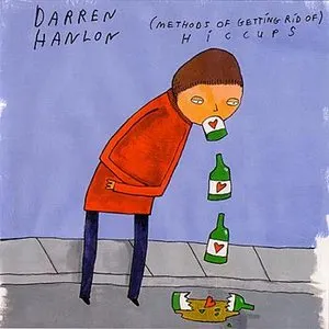 Pochette de Hiccups de Darren Hanlon