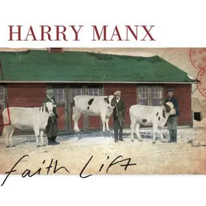 Pochette de Faith Lift de Harry Manx