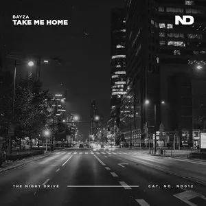 Pochette de Take Me Home de Bayza