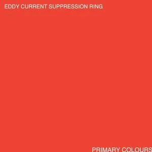 Pochette de Primary Colours + de Eddy Current Suppression Ring