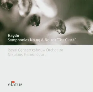 Pochette de Haydn: Symphonies Nos. 99 & 101 'The Clock' de Nikolaus Harnoncourt - Koninklijk Concertgebouworkest - Joseph Haydn