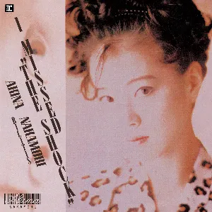 Pochette de I MISSED “THE SHOCK” de Akina Nakamori