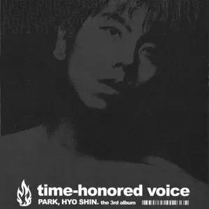 Pochette de Time-Honored Voice de Park Hyo Shin
