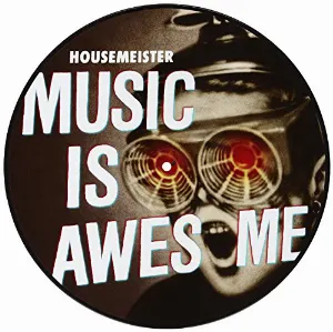 Pochette de Music Is Awesome de Housemeister