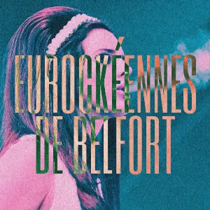 Pochette Eurockéennes de Belfort