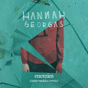 Pochette de Enemies (Cezar Nedelcu remix) de Hannah Georgas