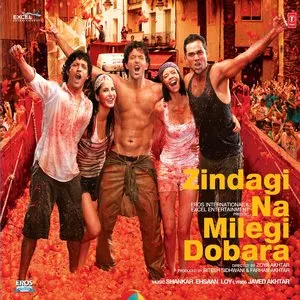 Pochette de Zindagi Na Milegi Dobara de Shankar–Ehsaan–Loy