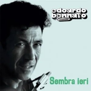 Pochette de Sembra ieri de Edoardo Bennato
