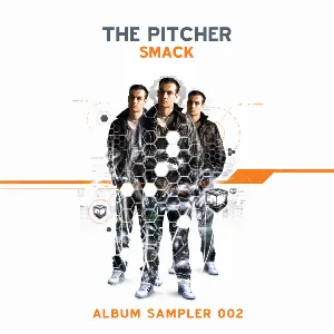 Pochette de Smack (Album Sampler 002) de The Pitcher
