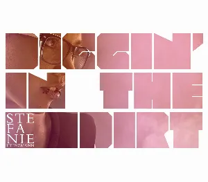 Pochette de Diggin’ In The Dirt de Stefanie Heinzmann