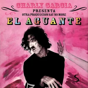Pochette de El aguante de Charly García