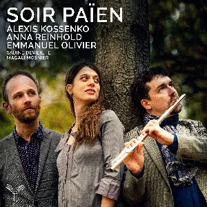 Pochette de Soir Païen de Sabine Devieilhe - Alexis Kossenko