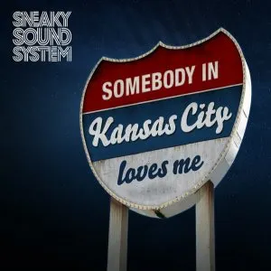 Pochette de Kansas City de Sneaky Sound System