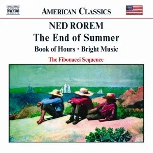 Pochette de The End of Summer / Book of Hours / Bright Music de Ned Rorem