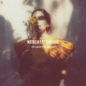 Pochette de Un canto por México, vol. 2 de Natalia Lafourcade