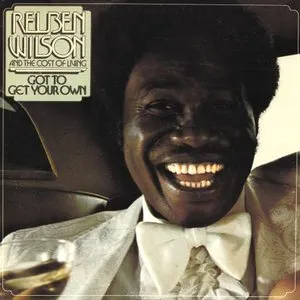 Pochette de Got to Get Your Own de Reuben Wilson