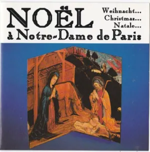 Pochette de Noël à Notre-Dame de Paris de Maîtrise Notre‐Dame de Paris