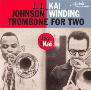 Pochette de Trombone for Two / Jay and Kai de J.J. Johnson - Kai Winding