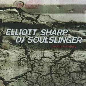 Pochette de Rwong Territory de Elliott Sharp