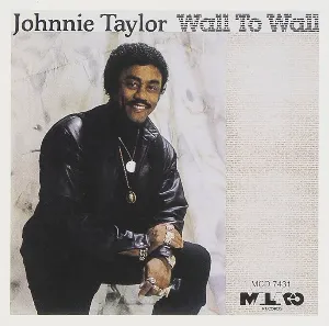 Pochette de Wall To Wall de Johnnie Taylor