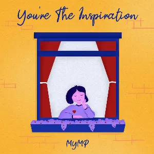Pochette de You're The Inspiration de M.Y.M.P.