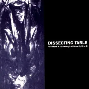 Pochette de Ultimate Psychological Description II de Dissecting Table