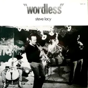 Pochette de Wordless de Steve Lacy