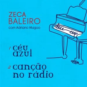 Pochette de Céu Azul / Canção no Rádio de Zeca Baleiro