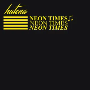 Pochette de NEON TIMES de Hatena