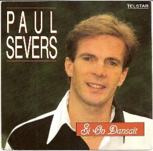 Pochette de Kom dichterbij / Si on dansait de Paul Severs