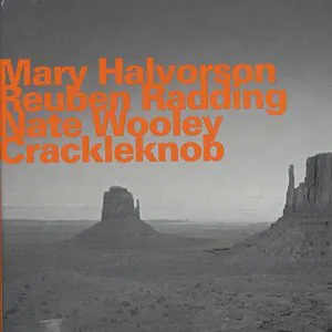 Pochette de Crackleknob de Mary Halvorson