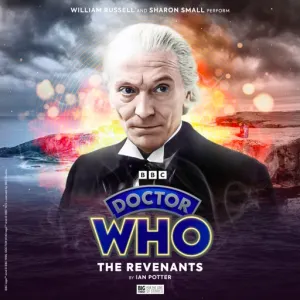 Pochette de Doctor Who - The Companion Chronicles: The Revenants de William Russell