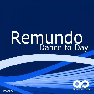 Pochette de Dance to Day de Remundo