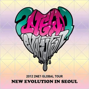 Pochette 2012 2NE1 Global Tour: New Evolution in Seoul