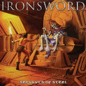 Pochette de Servants of Steel de Ironsword