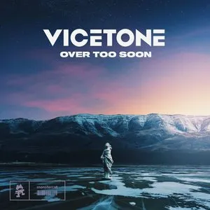 Pochette de Over Too Soon de Vicetone