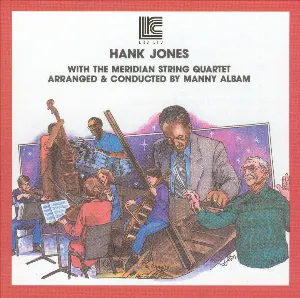 Pochette Hank Jones with the Meridian String Quartet