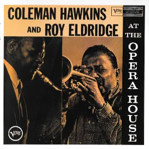Pochette de At The Opera House de Roy Eldridge - Coleman Hawkins