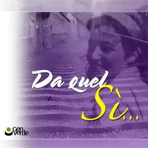 Pochette de Da quel sì... de Gen Verde